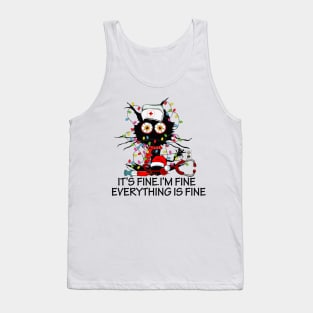 Black Cat It's Fine I'm Fine Everything is Fine Nurse Christmas Tank Top